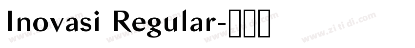 Inovasi Regular字体转换 Inovasi Regular字体转换